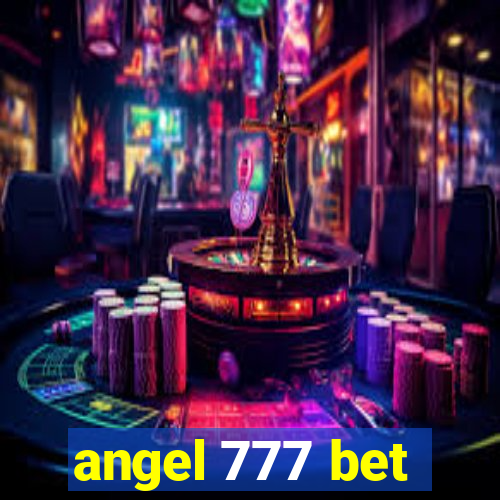 angel 777 bet